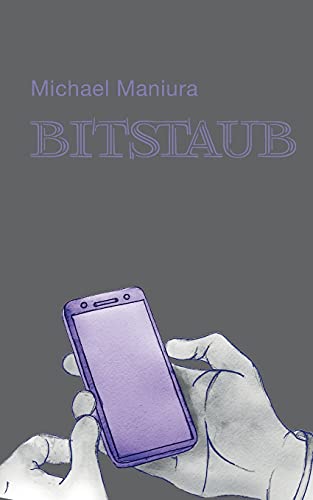 Stock image for Bitstaub: Mystische und Software-Erzhlungen (German Edition) for sale by Lucky's Textbooks