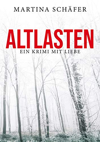 Stock image for Altlasten: Ein Krimi mit Liebe for sale by Revaluation Books