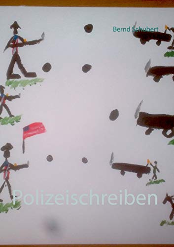Stock image for Polizeischreiben (German Edition) for sale by Lucky's Textbooks