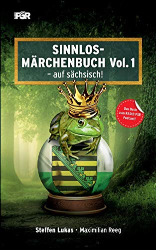 Stock image for Sinnlos-Mrchenbuch Vol.1: - auf schsisch! for sale by medimops