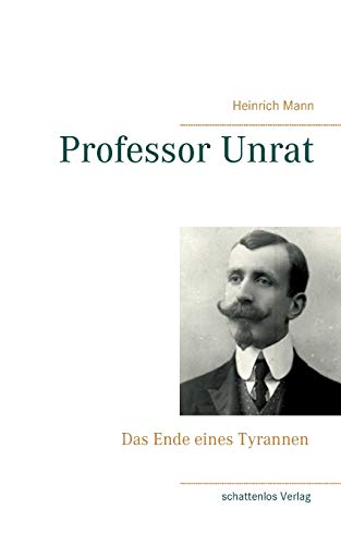 9783752641295: Professor Unrat (German Edition)