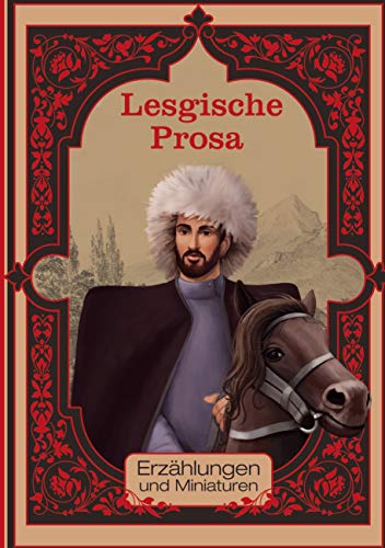 Stock image for Lesgische Prosa: Erzhlungen und Miniaturen (German Edition) for sale by Lucky's Textbooks