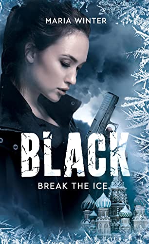 Stock image for Black: Break the Ice for sale by medimops