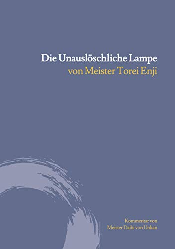 Stock image for Die unauslschliche Lampe (German Edition) for sale by Lucky's Textbooks