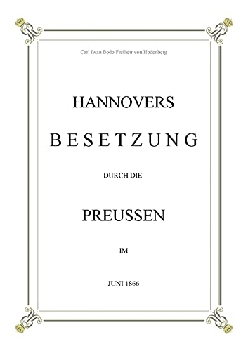 9783752690385: Hannovers Besetzung durch die Preussen im Juni 1866
