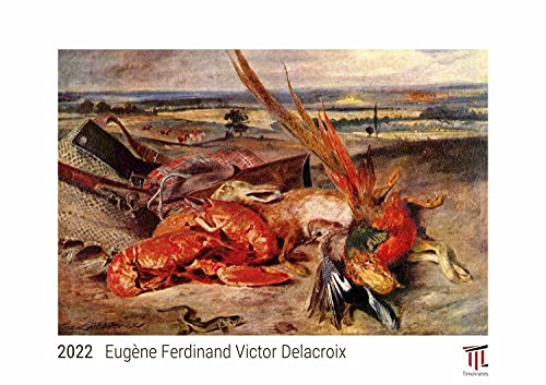 Beispielbild fr Eugne Ferdinand Victor Delacroix 2022 - White Edition - Timokrates Kalender, Wandkalender, Bildkalender - DIN A4 (ca. 30 x 21 cm) zum Verkauf von medimops