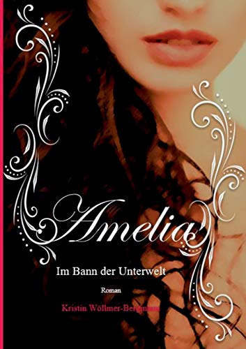 Stock image for Amelia: Im Bann der Unterwelt Band II for sale by medimops