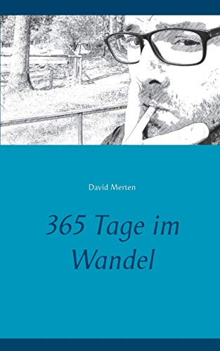 Stock image for 365 Tage im Wandel for sale by PBShop.store US