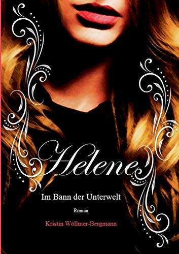 Stock image for Helene: Im Bann der Unterwelt Band I for sale by medimops