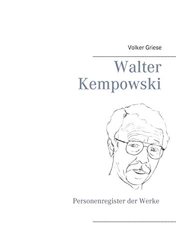 Beispielbild fr Walter Kempowski: Personenregister der Werke (German Edition) zum Verkauf von Lucky's Textbooks