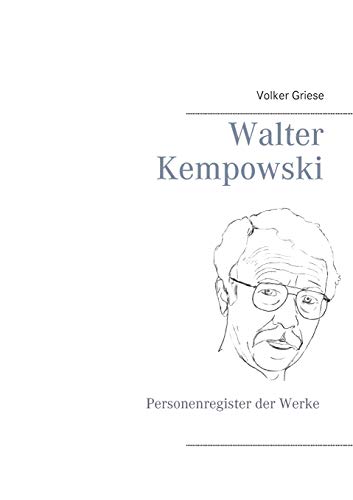 Imagen de archivo de Walter Kempowski: Personenregister der Werke (German Edition) a la venta por Lucky's Textbooks