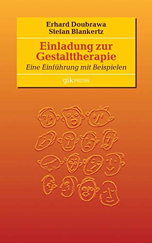 Stock image for Einladung zur Gestalttherapie for sale by PBShop.store US