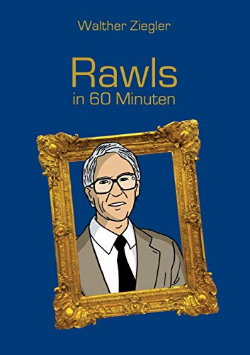 Beispielbild fr Rawls in 60 Minuten zum Verkauf von medimops