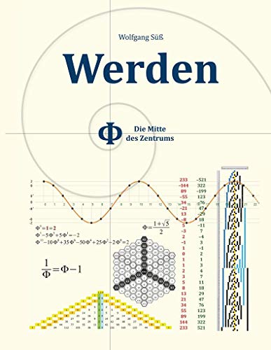 9783752854961: Werden: Phi - Die Mitte des Zentrums