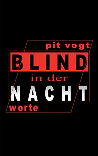 Stock image for Blind in der Nacht:Worte for sale by Chiron Media
