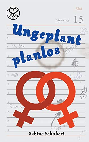 Stock image for Ungeplant planlos for sale by medimops