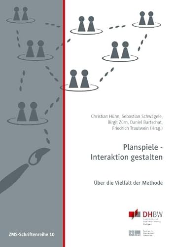 Beispielbild fr Planspiele - Interaktion Gestalten (German Edition) zum Verkauf von Jasmin Berger