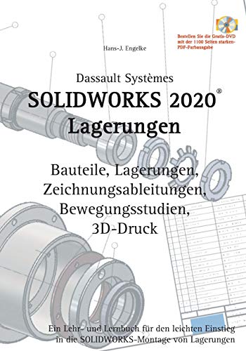 Beispielbild fr Solidworks 2020 Lagerungen:Ein Lehr- und Lernbuch fr den leichten Einstieg in die Solidworks-Montage von Lagerungen zum Verkauf von Blackwell's