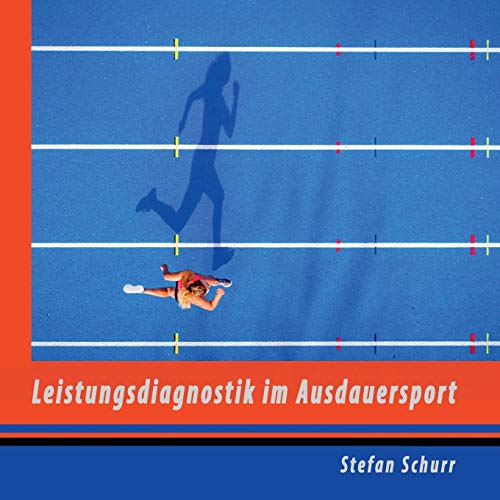 Stock image for Leistungsdiagnostik im Ausdauersport for sale by Ria Christie Collections