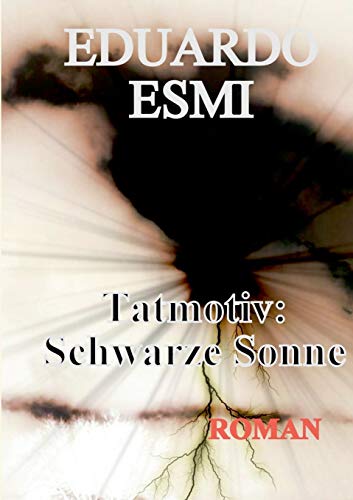 Imagen de archivo de Tatmotiv: Schwarze Sonne (German Edition) a la venta por Lucky's Textbooks