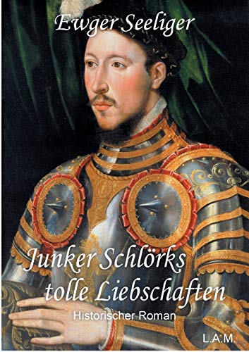 Stock image for Junker Schlrks tolle Liebschaften (German Edition) for sale by Lucky's Textbooks