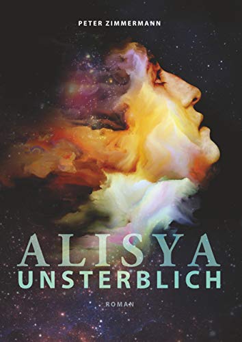 Stock image for Alisya: Unsterblich for sale by medimops