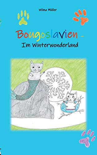 Beispielbild fr Bougoslavien 2: Im Winterwonderland (German Edition) zum Verkauf von Lucky's Textbooks