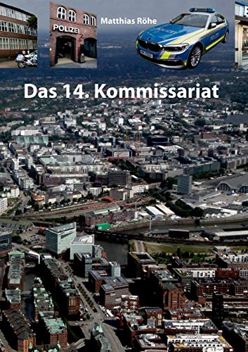 Stock image for Das 14. Kommissariat: Zahlen, Daten, Fakten ber die TV-Serie Grostadtrevier (German Edition) for sale by Lucky's Textbooks