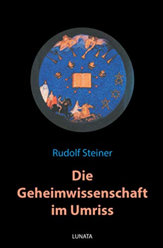 Stock image for Die Geheimwissenschaft im Umriss (German Edition) for sale by GF Books, Inc.