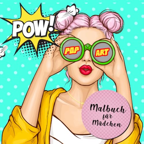 Stock image for Malbuch für Mädchen Pop Art: Pop Art Mode Malbuch für Mädchen ab 12 Jahren | Mädchen Ausmalbuch | Kreativität, Entspannung & Spass | Geschenk Mädchen: . Pop Art Portraits Coloring Book for Teenagers [Soft Cover ] for sale by booksXpress