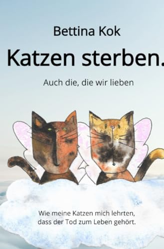 Beispielbild fr Katzen sterben. zum Verkauf von GF Books, Inc.