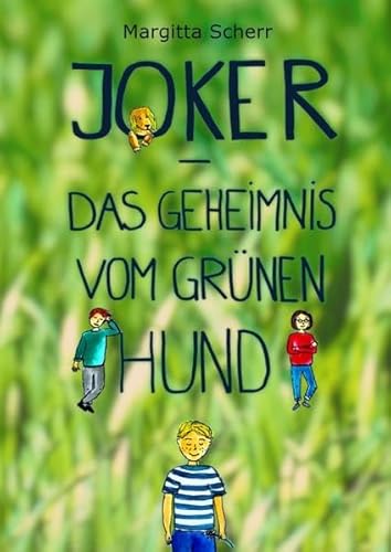 Beispielbild fr Joker - Das Geheimnis vom grnen Hund zum Verkauf von medimops