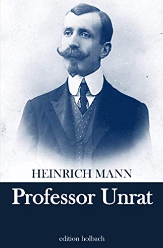 9783753142760: Professor Unrat (German Edition)