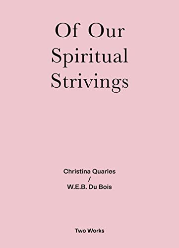 Stock image for Of Our Spiritual Strivings (Two Works) for sale by Midtown Scholar Bookstore