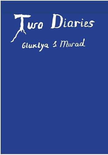 Stock image for Two Diaries: Gluklya & Murad for sale by WorldofBooks