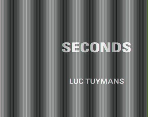 Imagen de archivo de Luc Tuymans. Seconds a la venta por GreatBookPrices