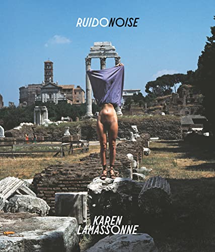 Beispielbild fr Karen Lamassonne - Ruido/noise zum Verkauf von Blackwell's