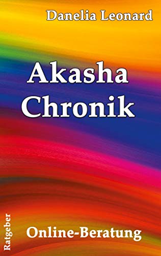 9783753403625: Akasha Chronik: Online-Beratung