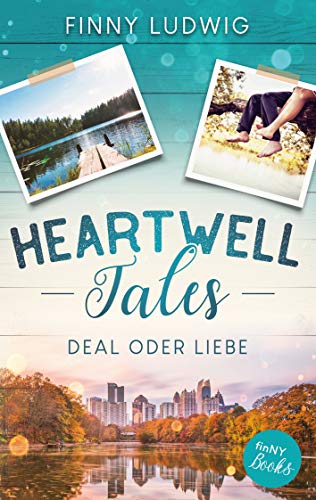 9783753405018: Heartwell Tales: Deal oder Liebe (German Edition)