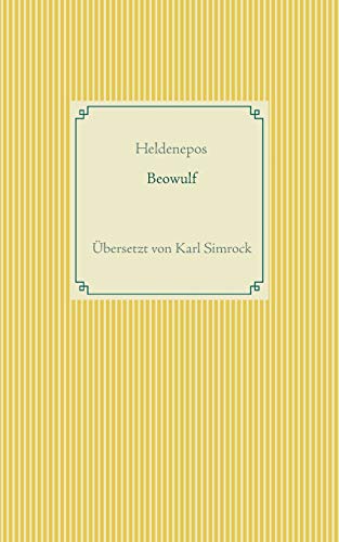 9783753406732: Beowulf: bersetzt von K. Simrock: .
