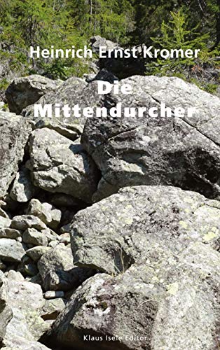 9783753409092: Die Mittendurcher: Skizzen und Novellen