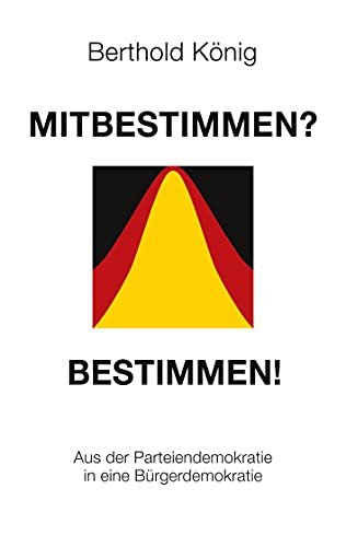 Stock image for Mitbestimmen? Bestimmen! for sale by GreatBookPrices