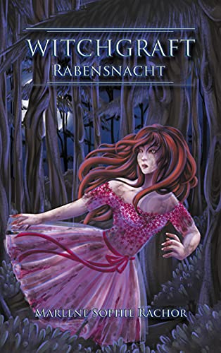 Stock image for Witchgraft: Rabensnacht (German Edition) for sale by Lucky's Textbooks