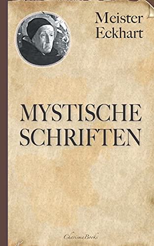 Imagen de archivo de Meister Eckhart: Mystische Schriften (German Edition) a la venta por GF Books, Inc.