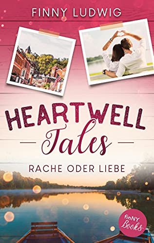 9783753472591: Heartwell Tales: Rache oder Liebe (German Edition)