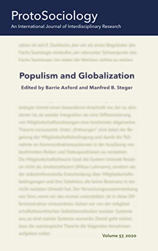 Stock image for Populism and Globalization: ProtoSociology Volume 37 for sale by Lucky's Textbooks