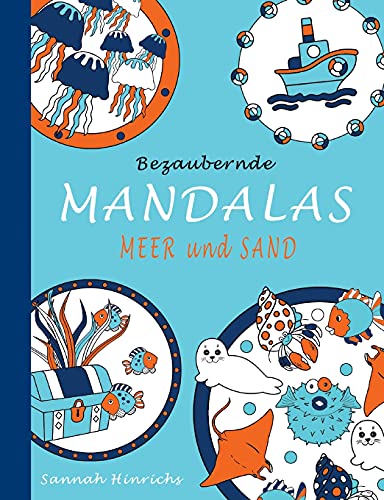 Stock image for Bezaubernde Mandalas - Meer und Sand (German Edition) for sale by Books Unplugged