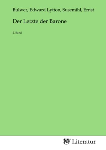 9783753506104: Der Letzte der Barone: 2. Band (German Edition)