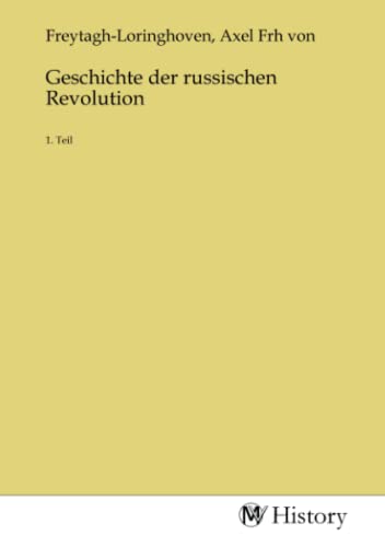 Stock image for Geschichte der russischen Revolution for sale by BuchWeltWeit Ludwig Meier e.K.