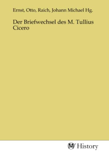 9783753630069: Der Briefwechsel des M. Tullius Cicero